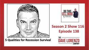 Five Qualities Necessary for Recession Survival