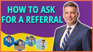 How To Ask for A Referral